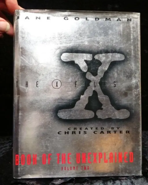 The X-Files Book of the Unexplained, Vol. 2 - Jane Goldman, hardcover