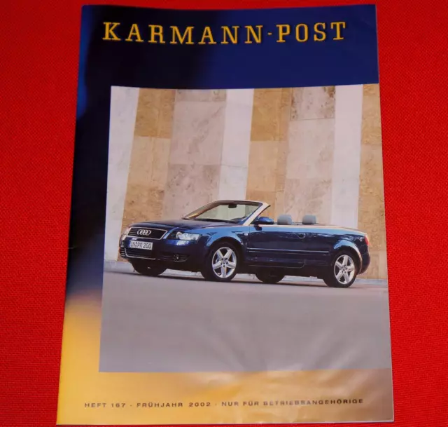 KARMANN POST Nr167 Zeitung AUDI A4 CHRYSLER Crossfire VW Golf Cabrio Ghia Käfer