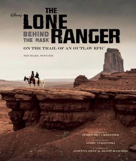 The Lone Ranger: Behind the Mask by Michael Singer (English) Hardcover Book