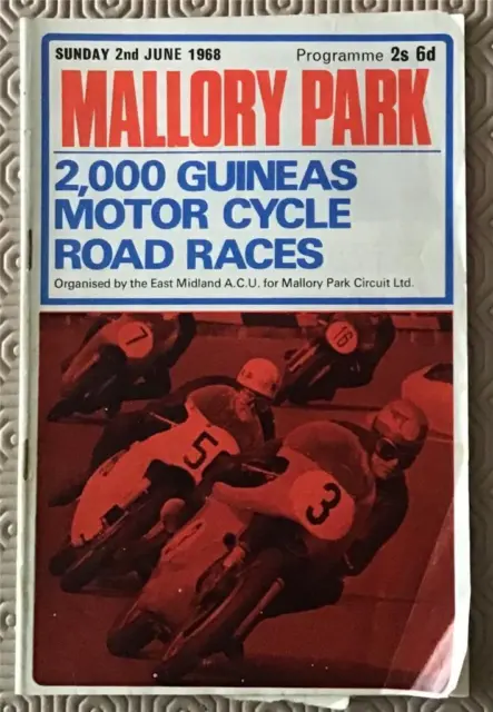 MALLORY PARK 2 Jun 1968 2,000 GUINEAS MOTOR CYCLE ROAD RACES Official Programme
