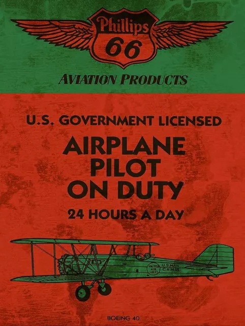 Phillips 66 Aviation Products Pilot On Duty Heavy Duty Usa Made Metal Adv Sign