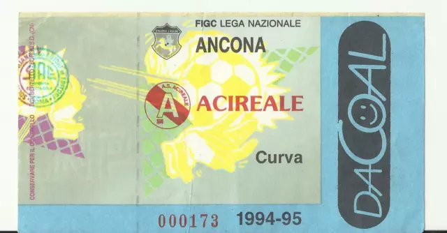 Biglietto Stadio Calcio Serie B 1994/95 Ancona - Acireale  02/10/1994