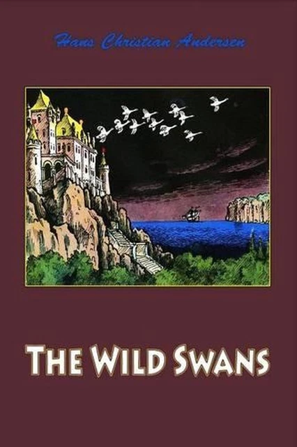 THE WILD SWANS by Hans Christian Andersen (anglais) livre de poche EUR ...