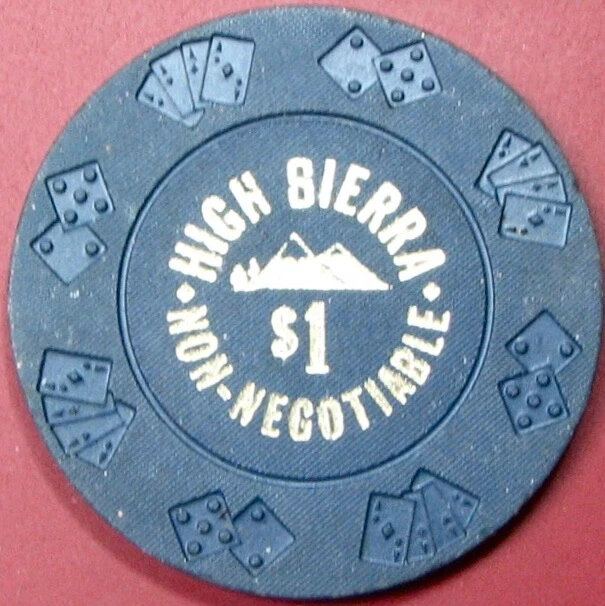 $1 Casino Chip. High Sierra, Sparks, NV. Y68.