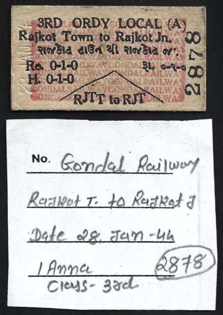 (AOP) India GONDAL RAILWAY 1944 3rd class passenger ticket