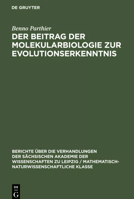 Der Beitrag der Molekularbiologie zur Evolutionserkenntnis | Buch | 978311249901