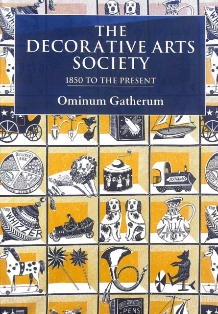 Decorative Arts Society Journal 35 - 2011 Omnium Gatherum by The Decorative Arts