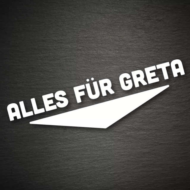 20246 Alles für Greta Aufkleber 200x58mm Farbwahl Öko Future CO2 Greta Umwelt