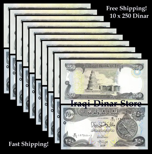 IRAQI DINAR 2,500  10 X 250 Dinar Notes  Crisp UNCIRCULATED Foreign Currency