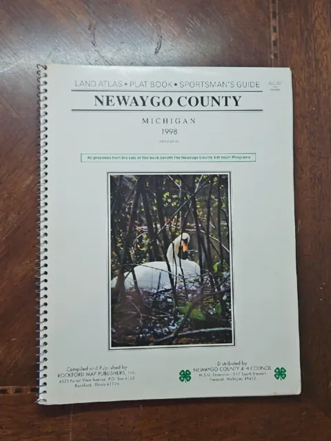 Newaygo County Land Atlas And Plat Book 1998 Newaygo County Michigan