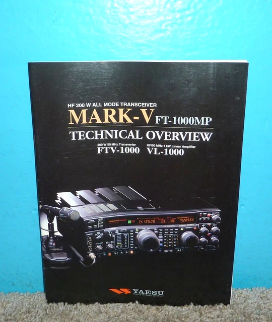 YAESU MARKV FT1000MP All Mode Transceiver Technical Overview Brochure