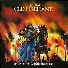 06: Old Firehand (Hörspielklassiker) von May,Karl | CD | Zustand sehr gut