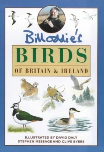 BILL ODDIE S BIRDS Of Britain And Ireland By Oddie Bill Paperback Book BILL ODDIE S BIRDS Of Britain And Ireland By Oddie Bill Paperback Book