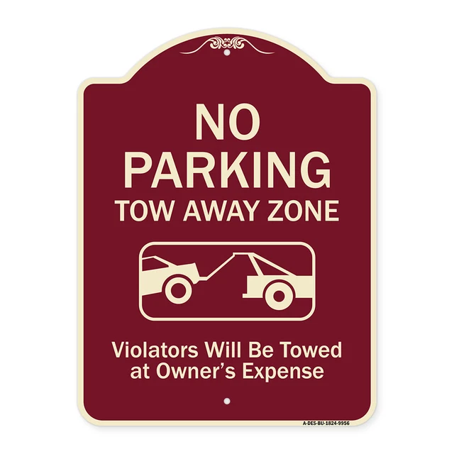 Designer Series - No Parking Tow Away Zone Violators Will Be Towed At Vehicle Ow