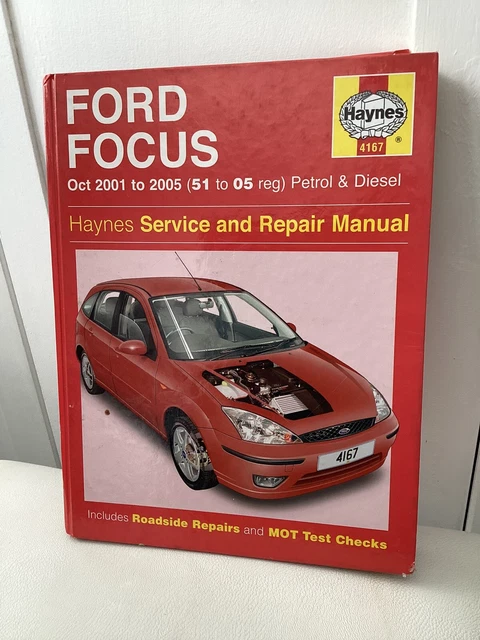 Haynes 4167 Ford Focus 2001 - 2005 Petrol and Diesel Repair Manual 51 to 05 reg