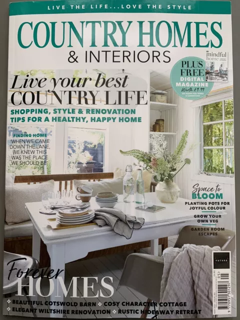 Country Homes & Interiors Magazine May 5/2021 Issue 261 Space to BLOOM