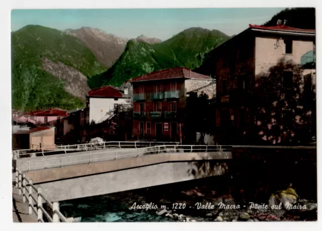Cartolina  Acceglio Valle Macra - Ponte Sul Maira Cuneo Viaggiata 1964