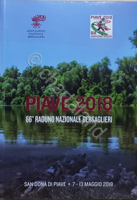 66^ Raduno Nazionale Bersaglieri - Piave 7 - 13 Maggio 2018