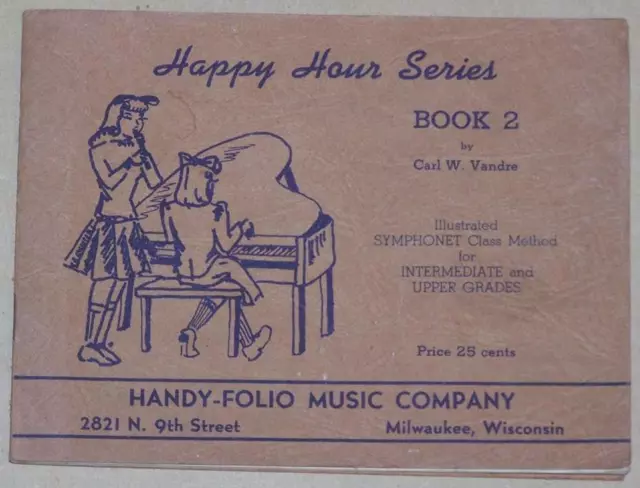 Happy Hour Series Book, 2 Symphonet Class Method Song Book, 1940