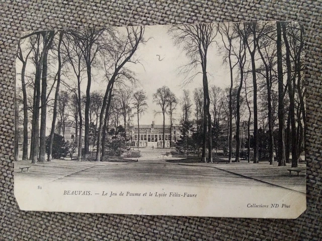 Cpa Beauvais Le Jeu De Paume Et Le Lycée Félix Faure