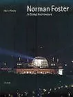 Norman Foster: A Global Architecture (Universe Arch... | Buch | Zustand sehr gut