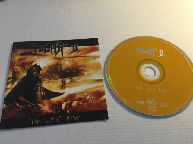 Mighty D. ‎– The Last Rise PCD 2004 Iron Glory Records ‎– IG 1030