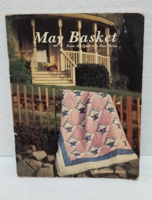 May Basket Quilting Book Vintage 1987 - Eleanor Burns
