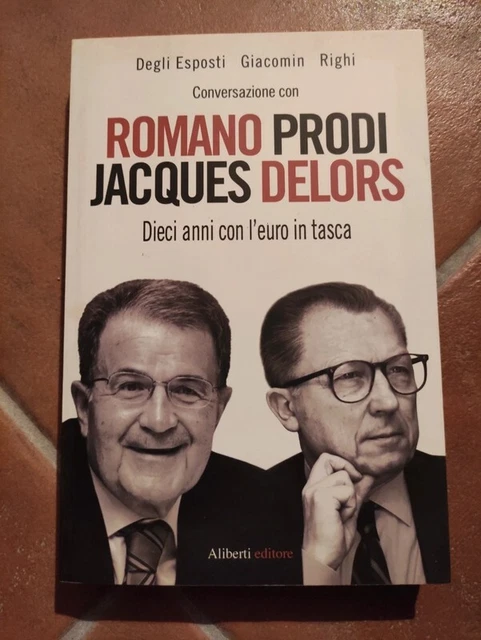Conversazione con Romano Prodi e Jacques Delors