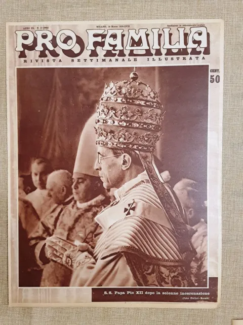 Copertina Pro Familia del 1939 Incoronazione di Papa Pio XII o Eug.Maria Pacelli