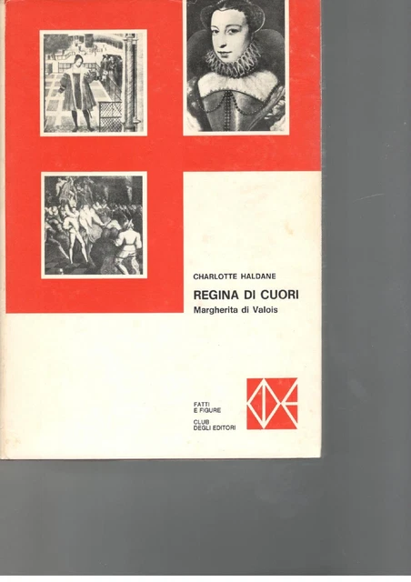 Regina di cuori, Margherita di Valois