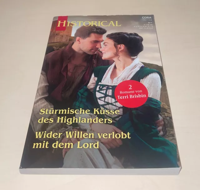 Cora Historical Bd. 391: Terri Brisbin Stürmische Küsse des Highlanders Wider Wi