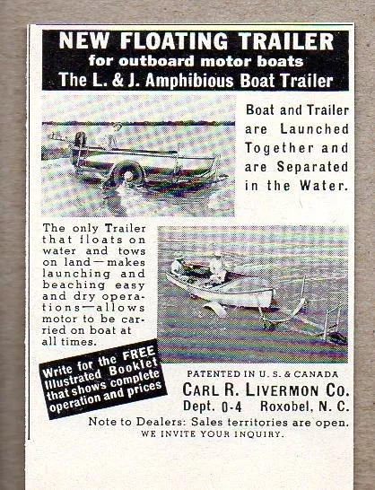 1950 Print Ad L. & J. Amphibious Floating Boat Trailers Carl Livermon Roxobel,NC