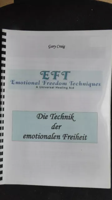 EFT Manual (Everyday Eft: Emotional Freedom Techniques) - Craig, Gary