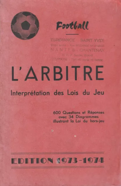 Football, L'arbitre Interpretation Des Lois Du Jeu De Leclercq&Van De Veegaete