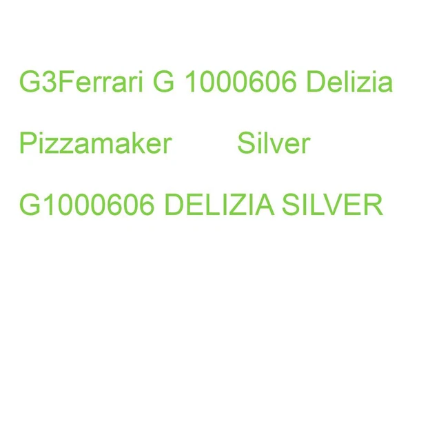 G3Ferrari G 1000606 Delizia Pizzamaker Silver G1000606 DELIZIA SILVER