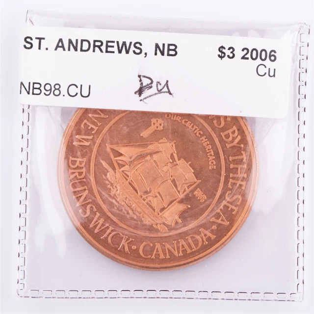 $3 2006 St. Andrews-by-the-Sea New Brunswick NB98 Cu Canadian Municipal Token