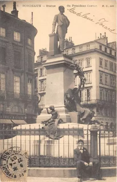 CPA 33 BORDEAUX STATUE PRESIDENT CARNOT (dos non divisé)