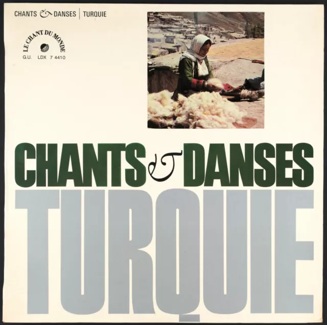CHANTS ET DANSES DE TURQUIE - LP Le Chant du Monde