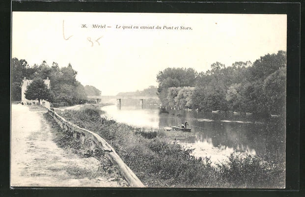 CPA Mèriel, Le quai en amont du Pont et Stors