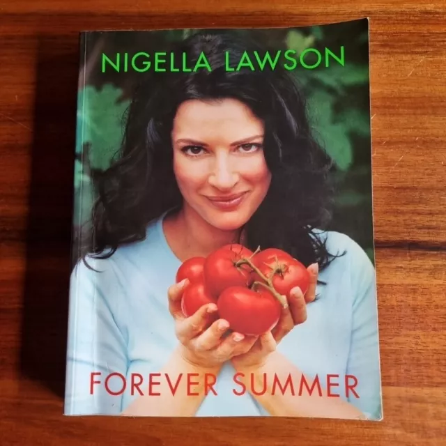 Forever Summer by Nigella Lawson (Paperback, 2005)