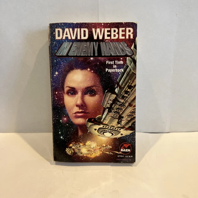 In Enemy Hands: An Honor Harrington Novel (Honor Harrington S.) by David Weber