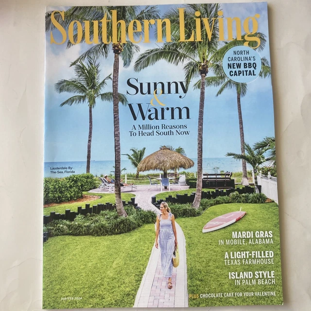 SOUTHERN LIVING MAGAZINE January February 2024 Sunny & Warm Mardi Gras