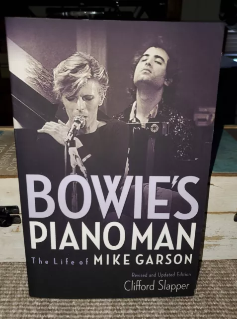 David "Bowie's Piano Man Life Of Mike Garson" Book  Revised And Updated Pb New