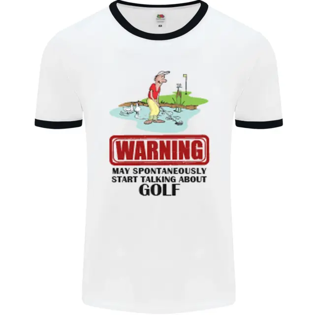 May Start Talking About Golf Funny Golfing Mens Ringer T-Shirt