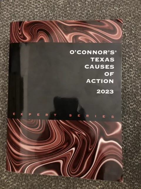 O'Connor's Texas Causes of Action 2023