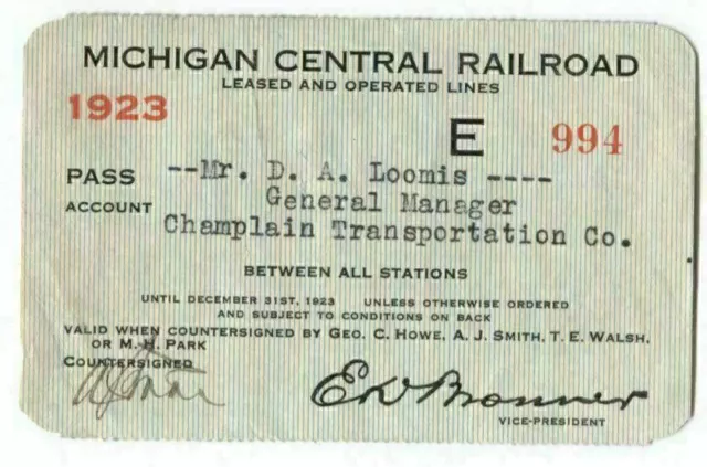 Railroad Pass Michigan Central Railroad 1923 No E 994 Mr D.A. Loomis