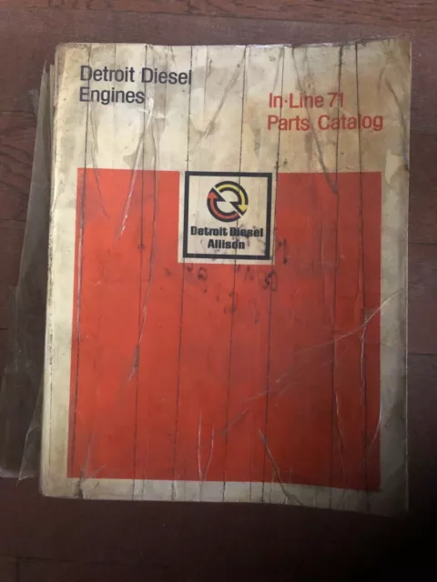 DETROIT DIESEL ENGINES 1982 PARTS CATALOG VOL 4 6SP122 In line 71 models