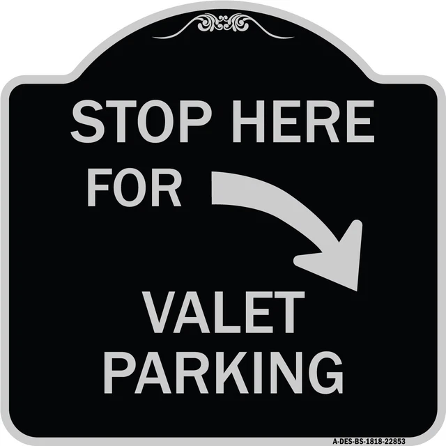Stop Here for Valet Parking (Right Arrow) Black & Silver Aluminum Sign