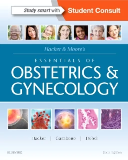 Hacker & Moores Essentials of Obstetrics and Gynecology by Hobel Calvin J. Miri