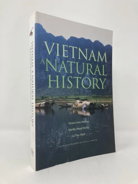 Vietnam A Natural History by Eleanor Jane Sterling, Le Duc First 1st LN PB 2007